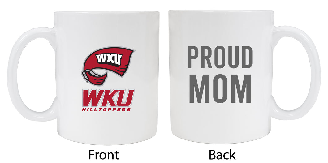 Western Kentucky Hilltoppers Proud Mom Ceramic Coffee Mug - White (2 Pack)