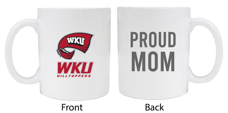 Western Kentucky Hilltoppers Proud Mom Ceramic Coffee Mug - White (2 Pack)
