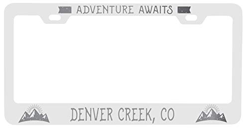 R and R Imports Denver Creek Colorado Laser Engraved Metal License Plate Frame Adventures Awaits Design