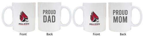 Ball State University Proud Mom And Dad White Ceramic Coffee Mug 2 pack (White)