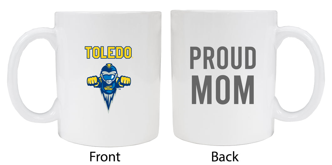 Toledo Rockets Proud Mom Ceramic Coffee Mug - White